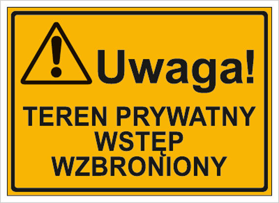 Tab.BP-Uwaga!Teren prywatny wstęp wzbroniony 3319 XO-69
