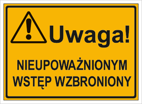 Tab.BP-Nieupoważnionym wstęp wzbroniony PT 250x350 3319-40 XO